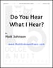 Do You Hear What I Hear?